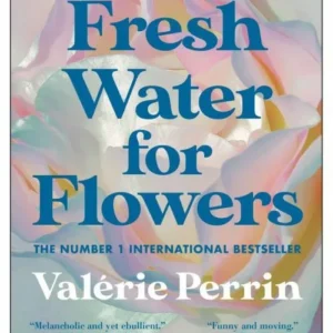 Fresh Water for Flowers