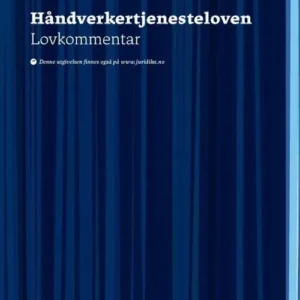Håndverkertjenesteloven : lovkommentar