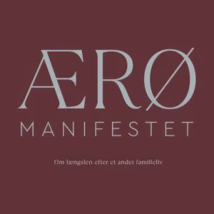 ÆRØ MANIFESTET