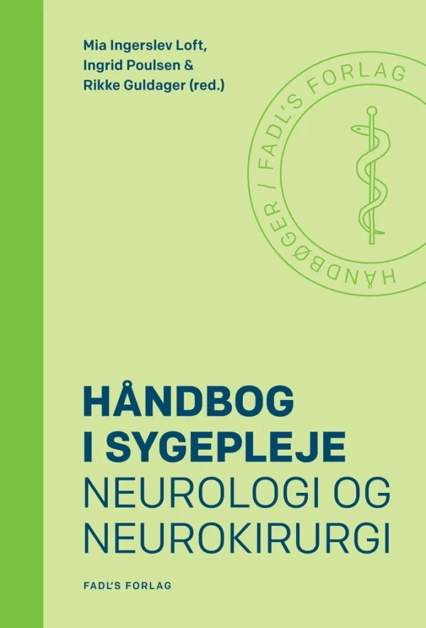 Håndbog i sygepleje: Neurologi og neurokirurgi