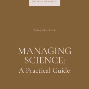 Managing Science: A Practical Guide
