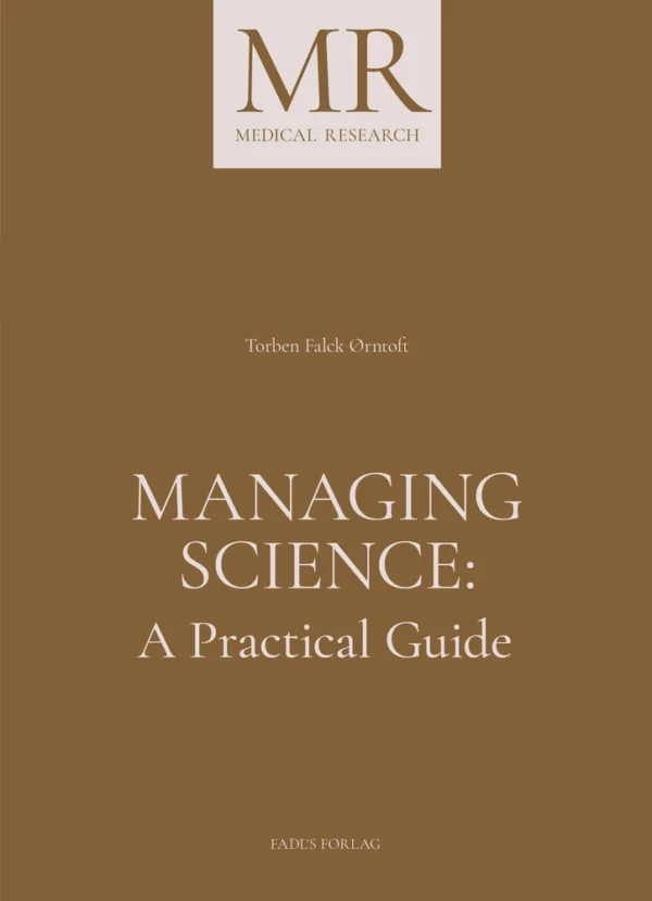 Managing Science: A Practical Guide