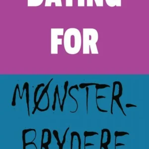 Dating for Mønsterbrydere