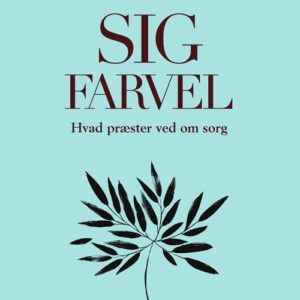 Sig farvel