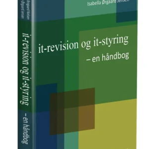 it-revision og it-styring - en håndbog
