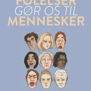 Følelser gør os til mennesker