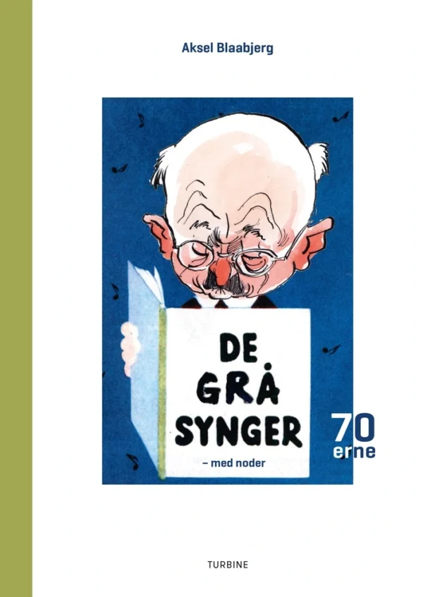 De grå synger  - Â 1970'erne
