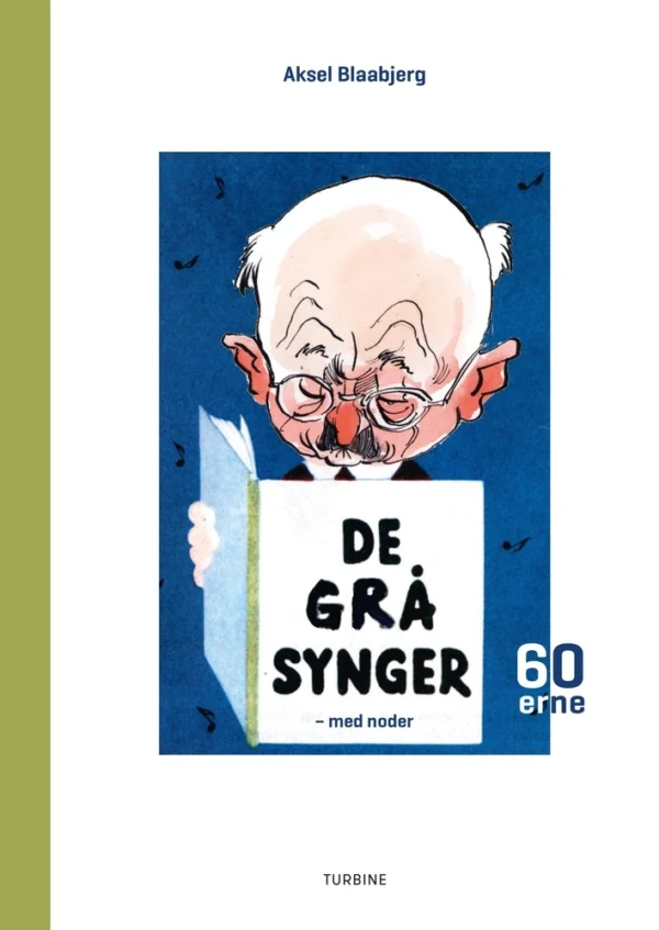 De grå synger  - Â 1960'erne