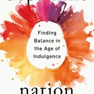 Dopamine Nation: Finding Balance in the Age of Indulgence