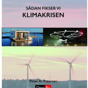 Sådan fikser vi KLIMAKRISEN