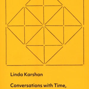 Conversations with Time, Past and Present