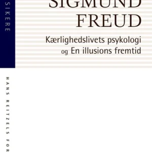 Kærlighedslivets psykologi. En illusions fremtid