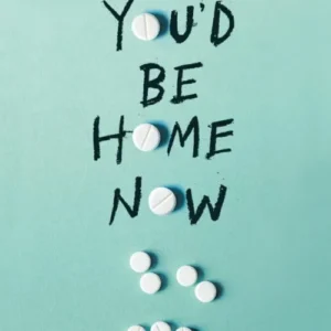 You'd Be Home Now
