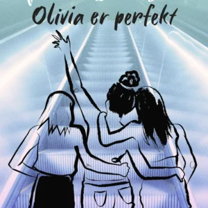 Olivia er perfekt