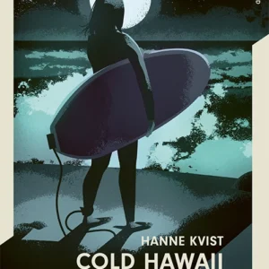Årgang 2023 - Uskyld: Cold Hawaii