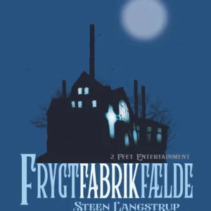 Frygt fabrik fælde