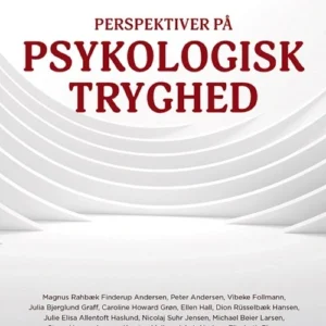 Perspektiver på psykologisk tryghed