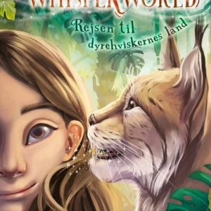 Whisperworld  -  Rejsen til dyrehviskernes land