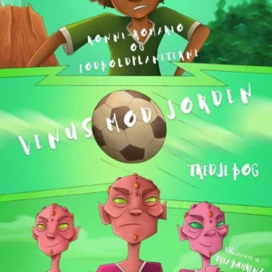 Ronni-Romario og Fodboldplaneterne - Venus mod Jorden