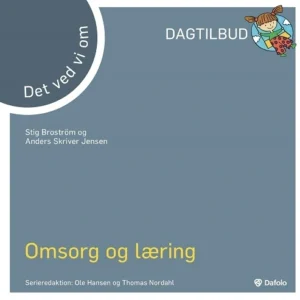 Det vi ved om omsorg og læring