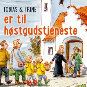 Tobias & Trine er til høstgudstjeneste