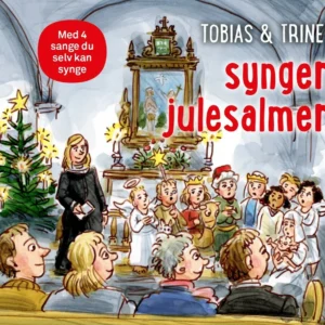 Tobias & Trine synger julesalmer