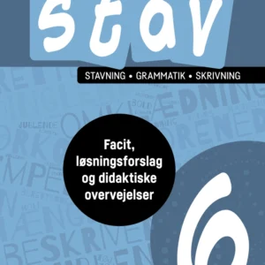 STAV 6 - Facit, løsningsforslag og didaktiske overvejelser