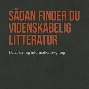 Sådan finder du videnskabelig litteratur