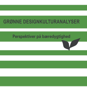 Grønne designkulturanalyser