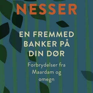 En fremmed banker på din dør