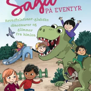 Saga på eventyr - hovedtelefoner, glubske dinosaurer og glimmer fra himlen