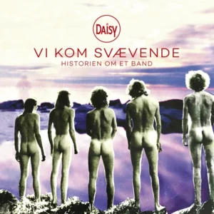 DAISY  -  Vi kom svævende