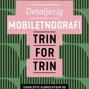 Detaljerig mobiletnografi