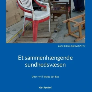 Et sammenhængende sundhedsvæsen
