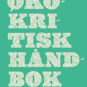 Økokritisk håndbok : natur og miljø i litteraturen