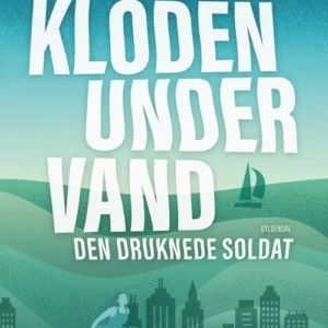 Kloden under vand 1 - Den druknede soldat