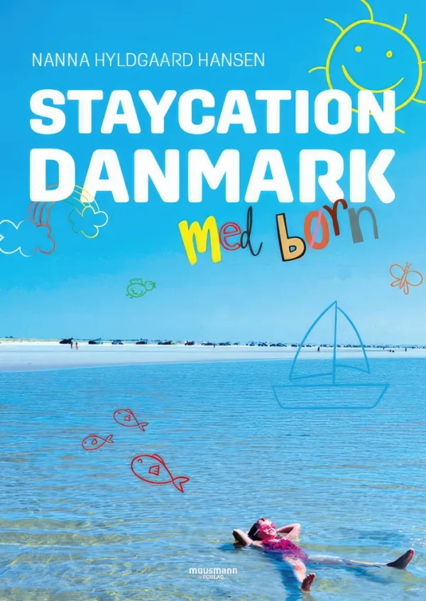 Staycation Danmark med børn