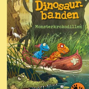 Dinosaurbanden  -  Monsterkrokodillen
