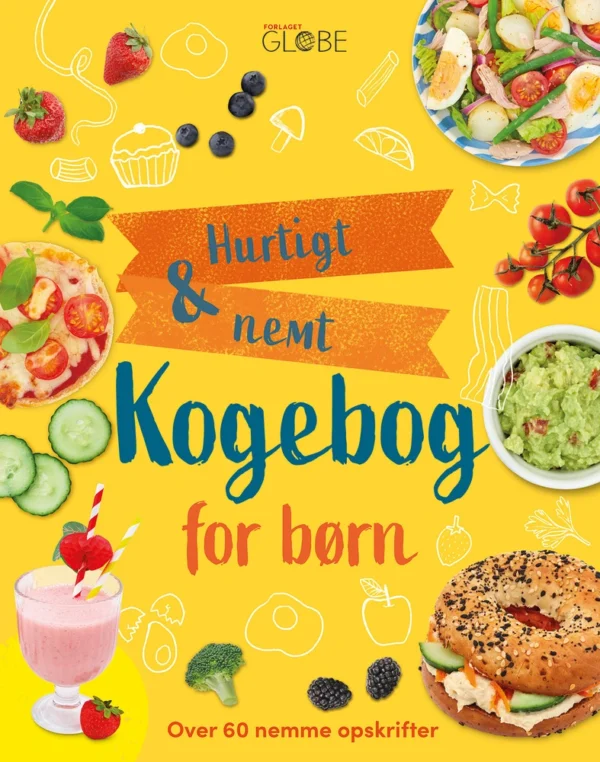Hurtigt og nemt - kogebog for børn