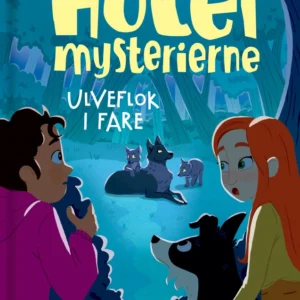 Hotelmysterierne - Ulveflok i fare