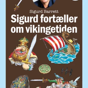 Sigurd fortæller om vikingetiden - Læs selv-serie