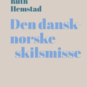 Den dansk-norske skilsmisse