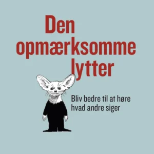 Den opmærksomme lytter