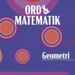 Ord & matematik - GEOMETRI