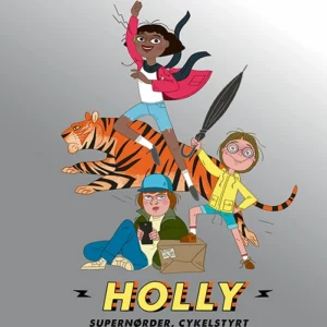 Holly: Supernørder, cykelstyrt og en psykosjælden tiger