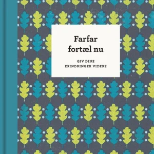 Farfar, fortæl nu  -  3. udg.
