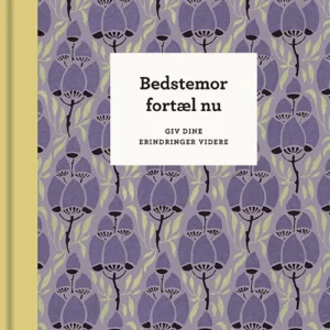 Bedstemor, fortæl nu  -  3. udg.