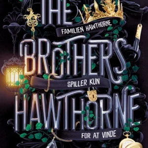 The Brothers Hawthorne - Brødrene