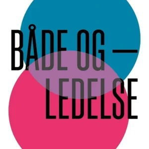Både-og-ledelse