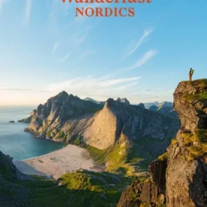 Wanderlust Nordics: Exploring Trails in Scandinavia